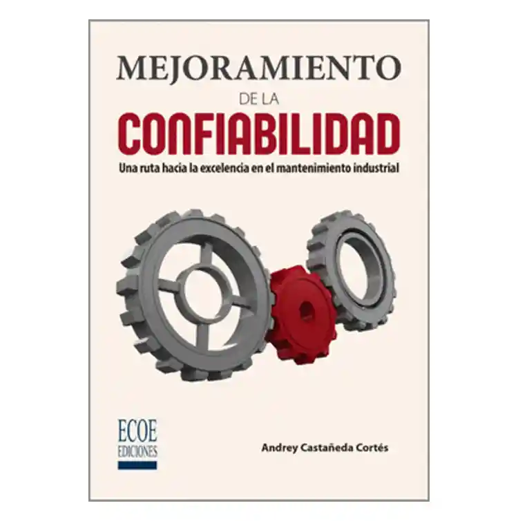 Mejoramiento de la Confiabilidad - Andrey Castañeda