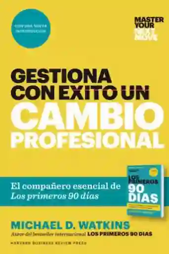Exito Gestiona Con Un Cambio Profesional - Watkins/ Michael