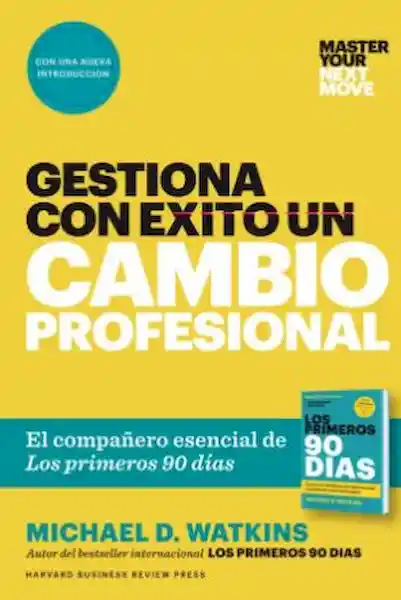 Exito Gestiona Con Un Cambio Profesional - Watkins/ Michael