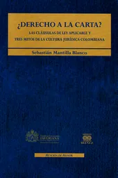 ¿Derecho a la Carta? - Sebastián Mantilla