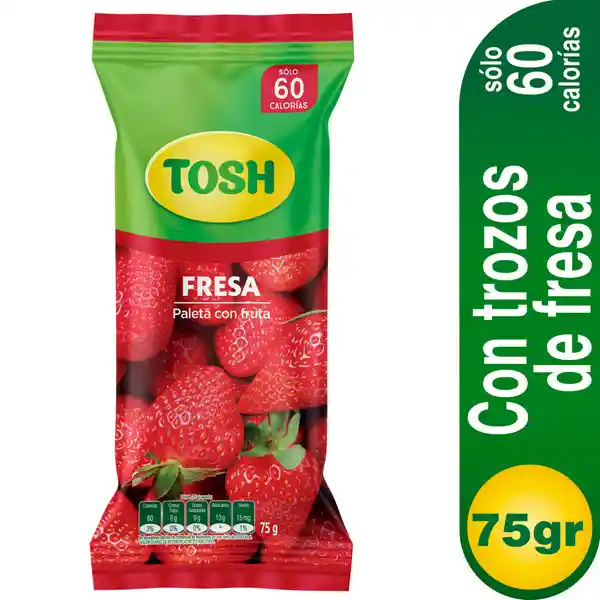 Tosh Paleta con Fruta Sabor Fresa