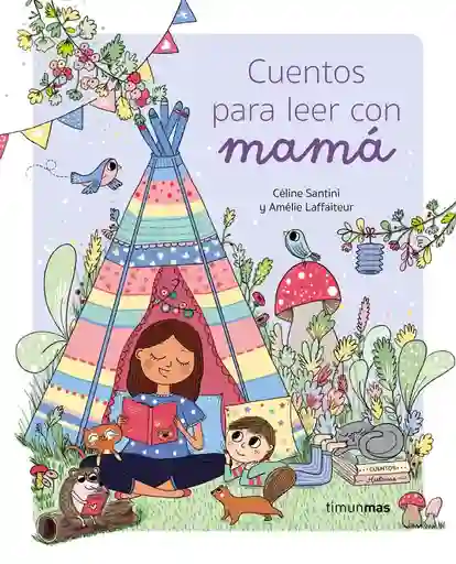 Cuentos Para Leer Con Mama