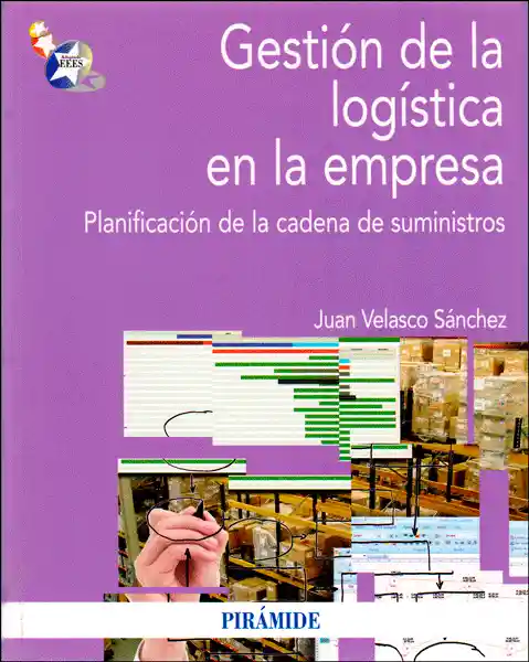 Gestión de La Logística en La Empresa Planificación de La Cadena de Suministros