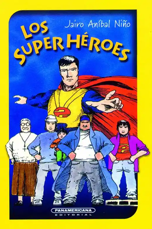 Los Superhéroes