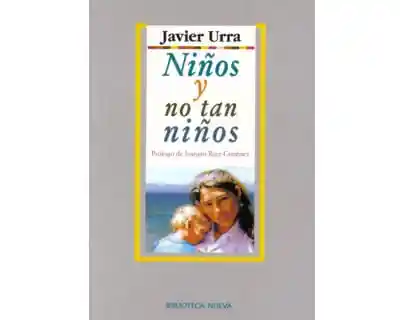 Niños y No Tan Niños