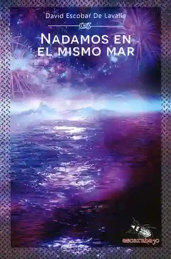 Nadamos en El Mismo Mar