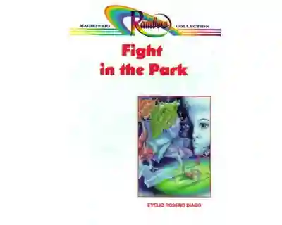 Fight in The Park - Evelio Rosero Diago