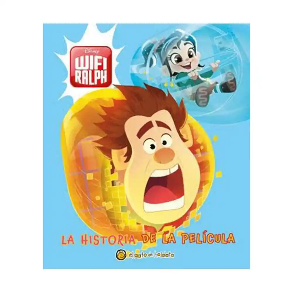 Wi-Fi Ralph la Historia de la Película