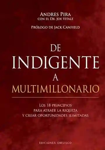 De Indigente a Multimillonario