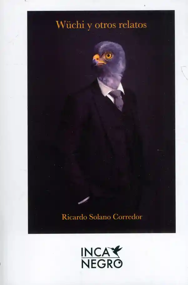 Wüchi y Otros Relatos