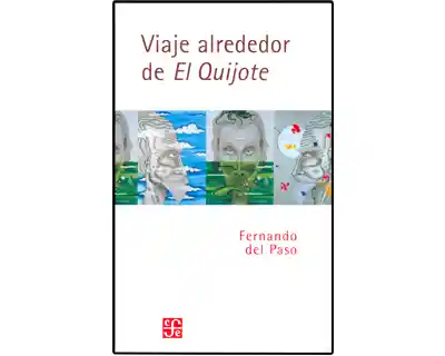 Viaje alrededor de El Quijote