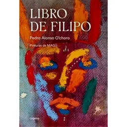 El Libro de Filipo - Pedro Alonso O'Choro