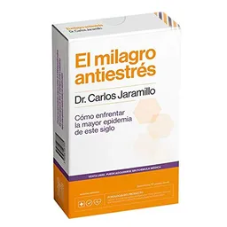 Dr. Carlos Jaramillo El Milagro Antiestres -