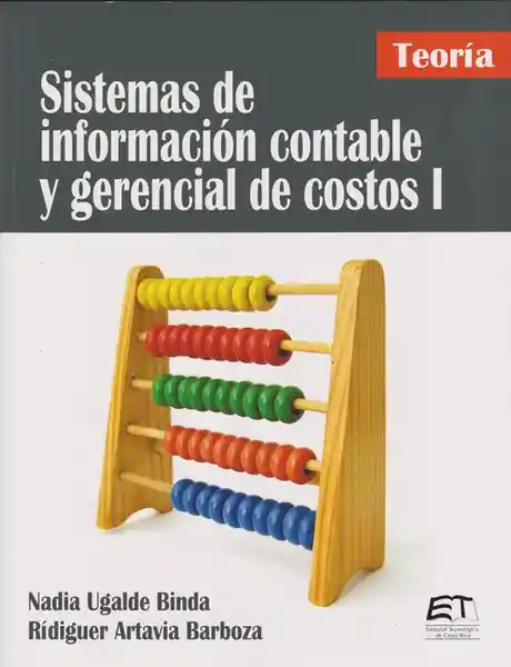 Sistemas de Información Contable y Gerencial de Costos I. Teoría