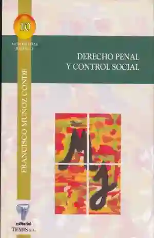 Derecho Penal y Control Social