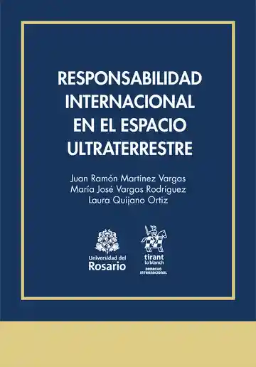 Responsabilidad Internacional en el Espacio Ultraterrestre