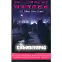 El Cementerio - Ed y Lorraine Warren