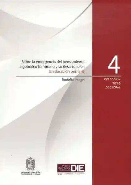 Sobre la Emergencia Del Pensamiento Algebraico Temprano