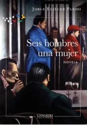 Seis Hombres Una Mujer