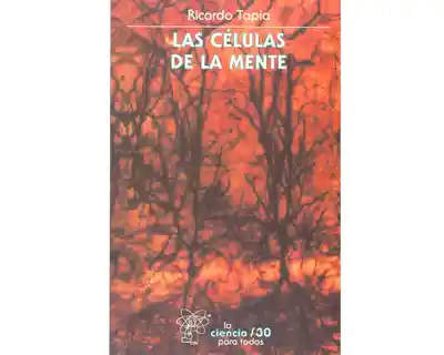 Las Células de la Mente