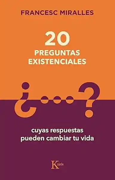 20 Preguntas Existenciales - Miralles Francesc