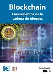 Blockchain Fundamentos de la Cadena de Bloques