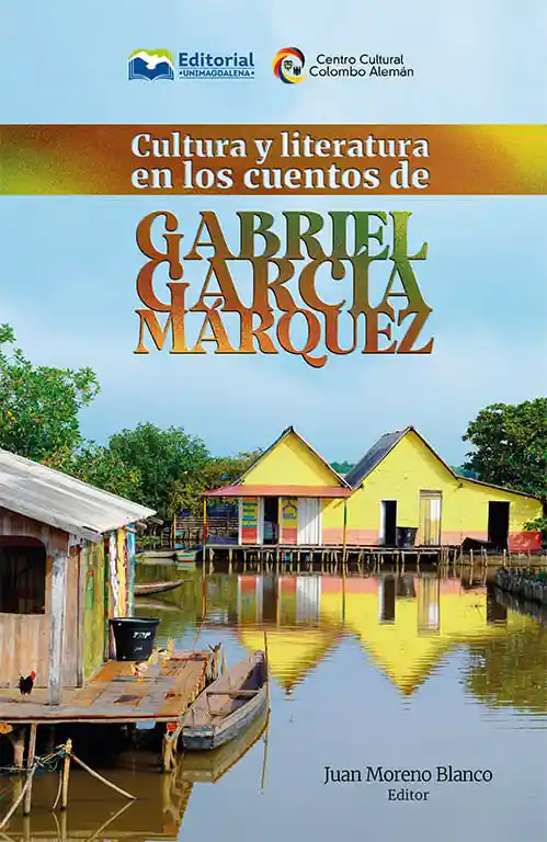 Cultura y Literatura en Los Cuentos de Gabriel García Márquez