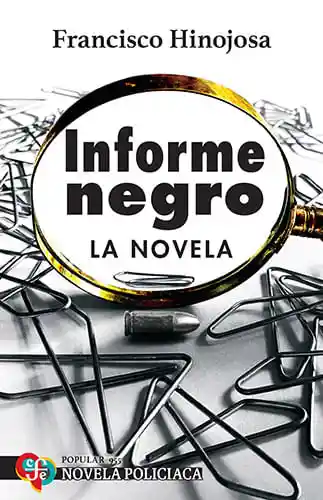 Informe Negro La Novela