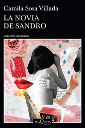 La Novia de Sandro - Camila Sosa Villada
