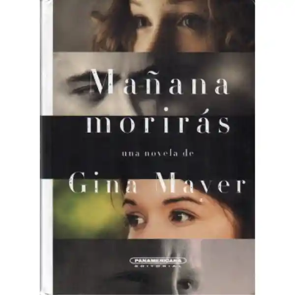 Mañana morirás