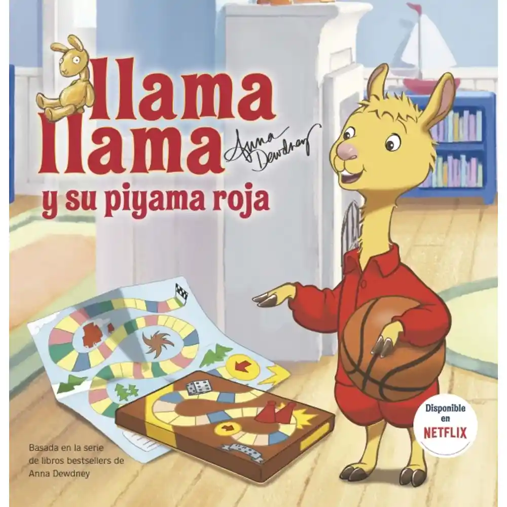 Anna Dewdney - Llama Llama y su Piyama Roja