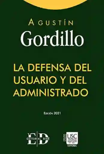 La Defensa Del Usuario y Del Administrado