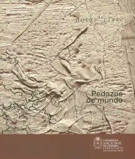 Pedazos de Mundo (Incluye Cd)