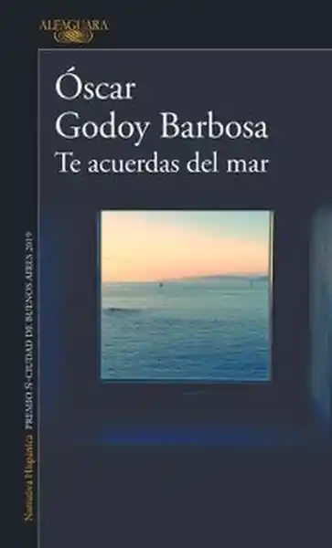 Te Acuerdas Del Mar - Oscar Godoy Barbosa