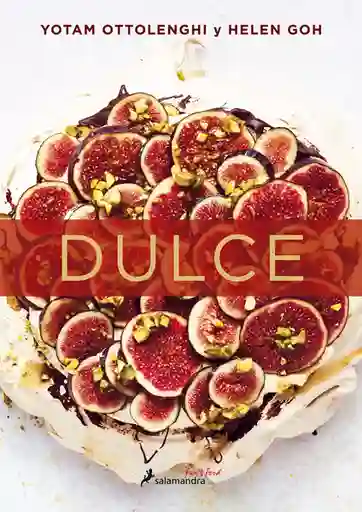 Dulce - Yotam Ottolenghi Helen Goh