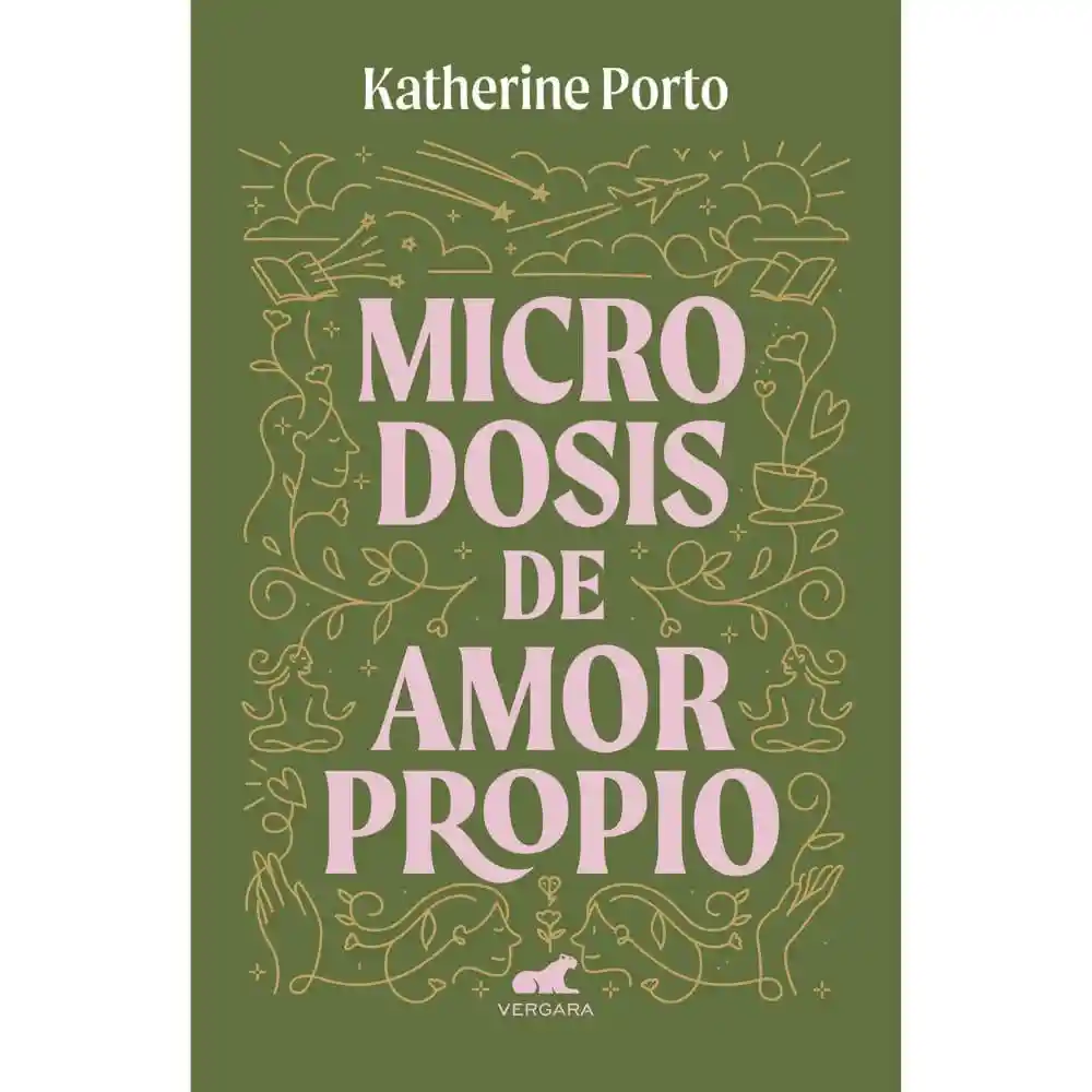 Microdosis de Amor Propio Katerine Porto