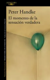 El Momento de la Sensación Verdadera