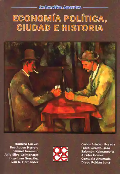 Economía política, cuidad e historia