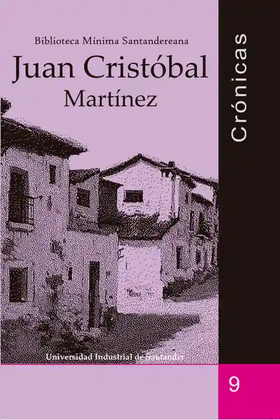 Crónicas: Juan Cristóbal Martínez