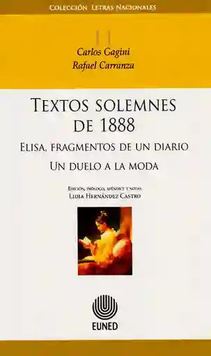 Textos Solemnes de 1888 - Lidia Hernández Castro