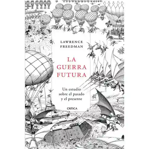 La Guerra Futura
