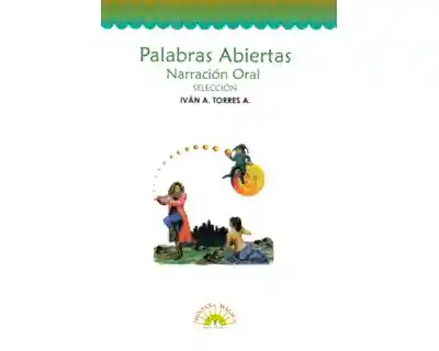 Palabras Abiertas. Narración Oral