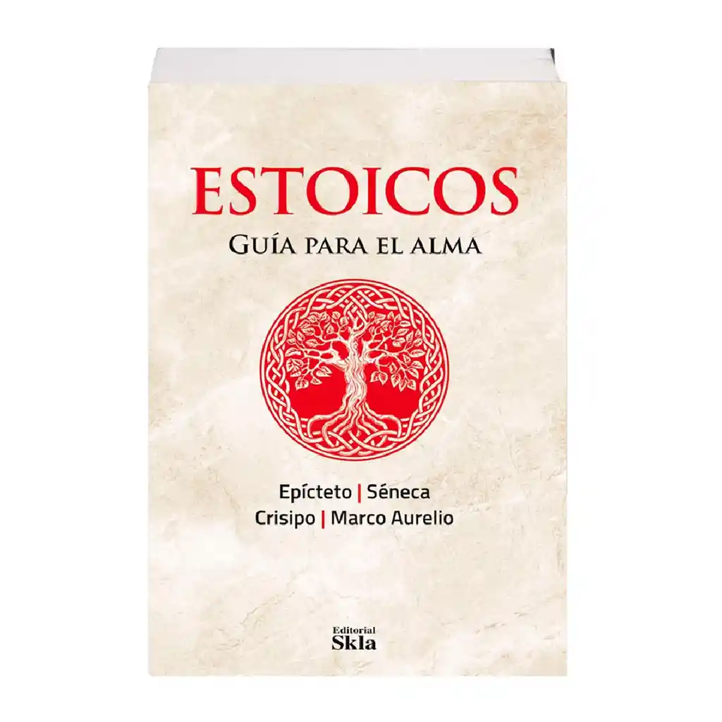 Libro Estoicos Guia Para El Alma de Epicteto/seneca Crisipo/marco Aurelio