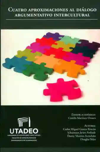 Cuatro Aproximaciones al Diálogo Argumentativo Intercultural