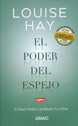 El Poder Del Espejo