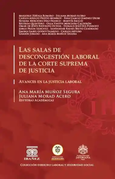 Las Salas de Descongestión Laboral de La Corte Suprema de Justicia