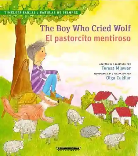 The Boy Who Cried Wolf