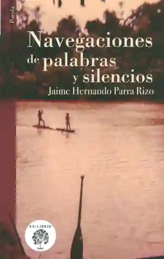 Navegaciones de Palabras y Silencios