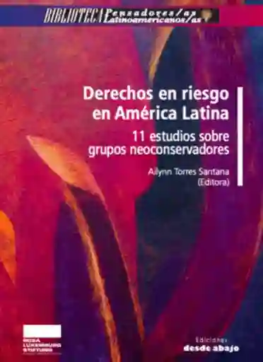 Derechos en Riesgo en América Latina