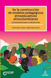 de La Construcción de Modelos Pedagógicos Etnoeducativos Afrocolombianos